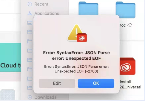 解决Mac安装adobe软件时出现错误“Error:SyntaxError:JSON Parse error:Unexpected EOF”-1682208690-938278a0e69c0f9-1