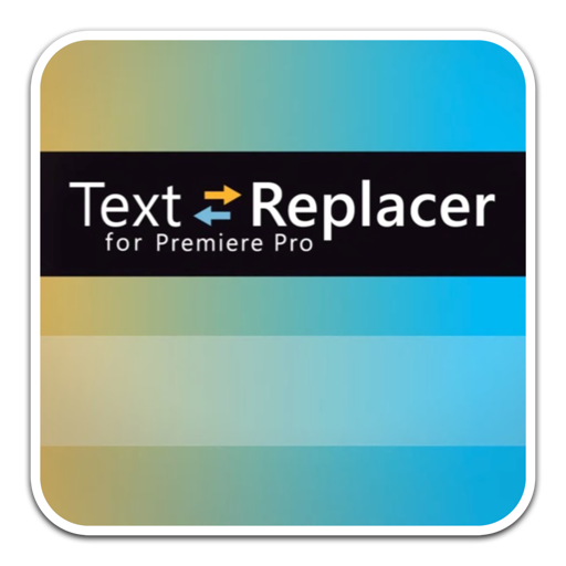 Text Replacer for Mac(pr文本导入导出插件) v1.5.0激活版-1695305040-929c2f384046f06-1